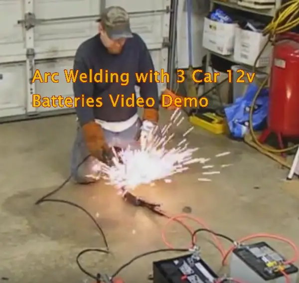 Arc Welding with 3 Car 12v Batteries Video Demo