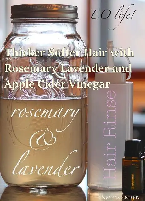 Thicker Softer Hair with Rosemary Lavender and Apple Cider Vinegar