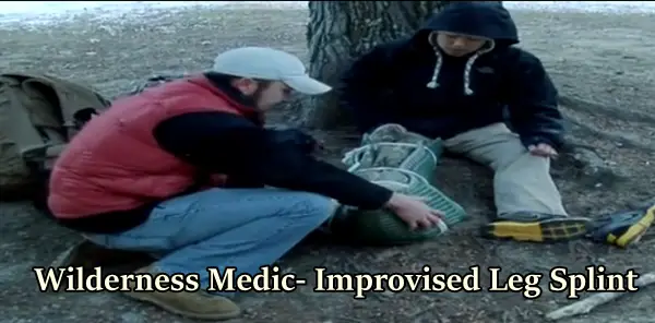 Wilderness Medic- Improvised Leg Splint