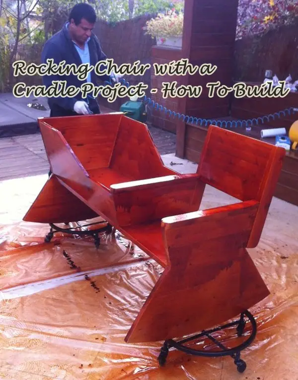 Rocking Chair with a Cradle Project - How To Build