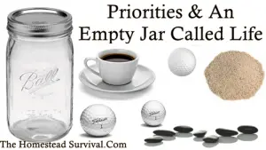 Priorities and An Empty Jar Called Life