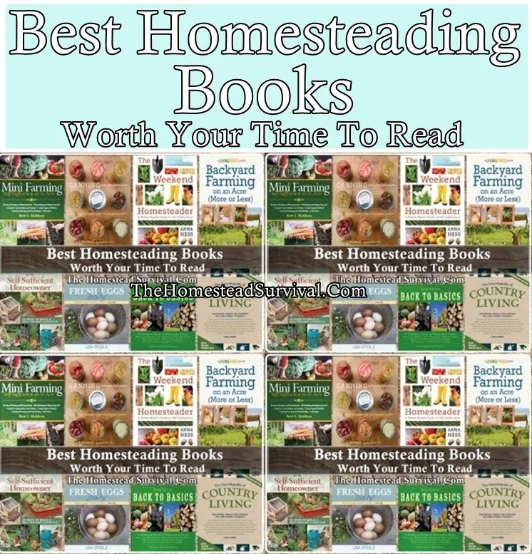 Best Homesteading Books - Worth Your Time To Read