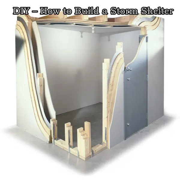 DIY – How to Build a Storm Shelter