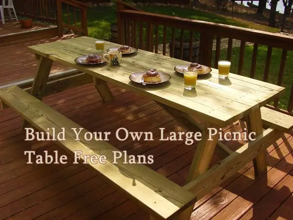 Build Your Own Large Picnic Table Free Plans