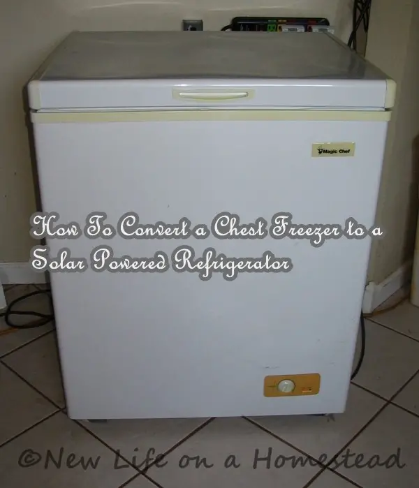 How To Convert a Chest Freezer to a Solar Powered Refrigerator