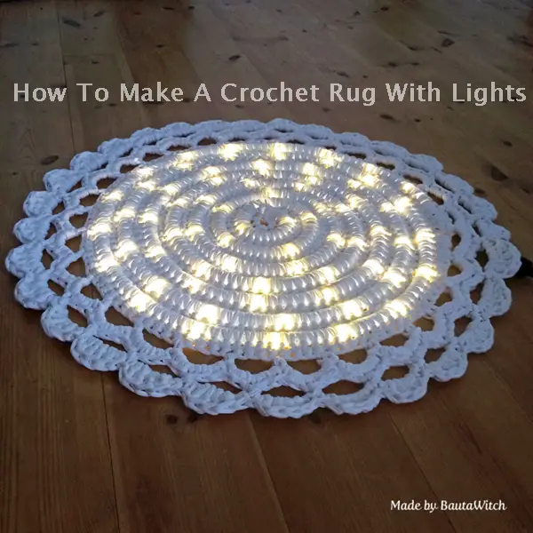 How To Make A Crochet Rug With Lights