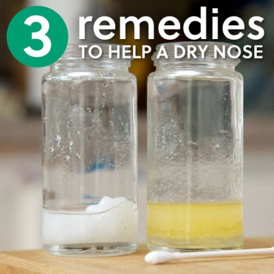 3 Easy Remedies to Help a Dry Nose