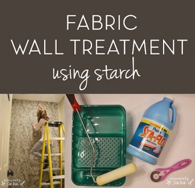 Easily Removed Fabric Wall Treatment Using Starch