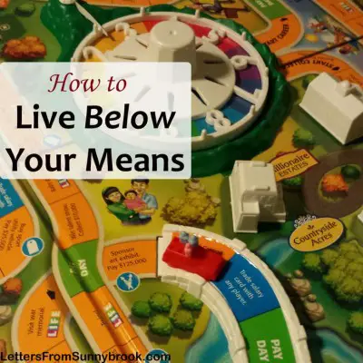 How to Live Below Your Means