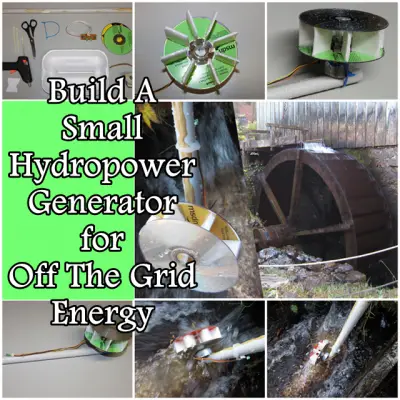 Build A Small Hydropower Generator for Off The Grid Energy