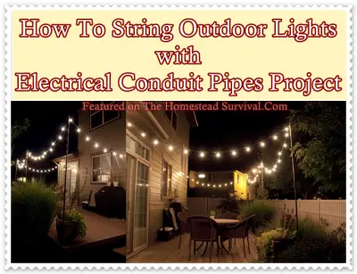 How To String Outdoor Lights with Electrical Conduit Pipes Project