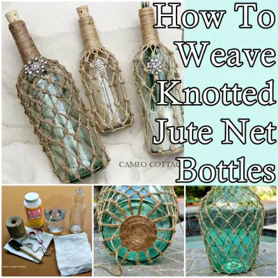 How To Weave Knotted Jute Net Bottles