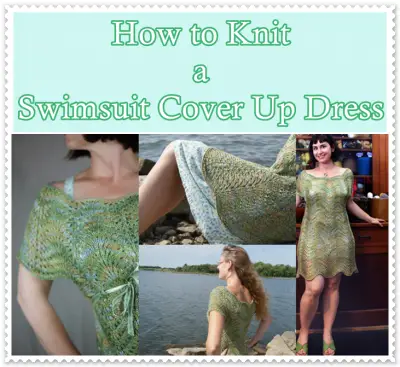 How to Knit a Swimsuit Cover Up Dress