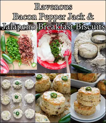 Ravenous Bacon Pepper Jack and Jalapeno Breakfast Biscuits