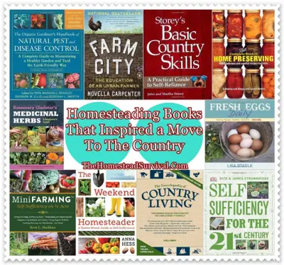Homesteading Books That Inspired a Move To The Country