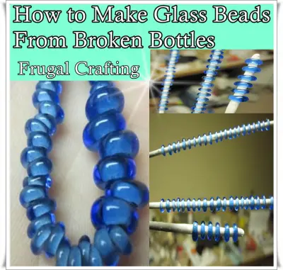 How to Make Glass Beads From Broken Bottles