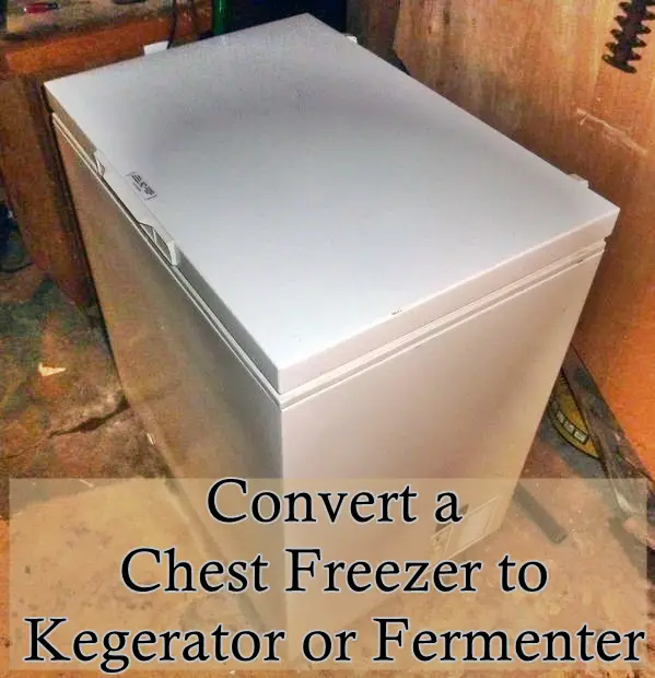 Convert a Chest Freezer to Kegerator or Fermenter