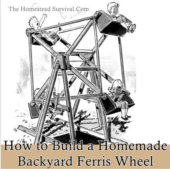 How to Build a Homemade Backyard Ferris Wheel 