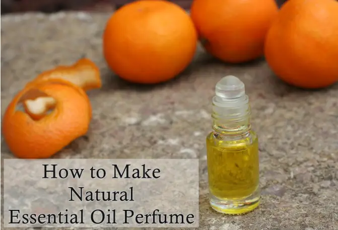 How to Make Natural Essential Oil Perfume