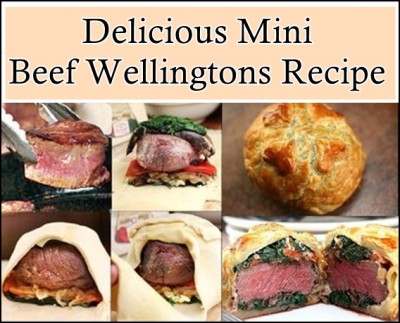 Delicious Mini Beef Wellingtons Recipe