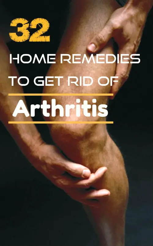 Home Remedies That Get Rid of Painful Arthritis