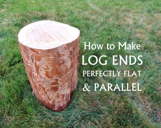 How to Shape a Wood Log Flat and Parallel Perfectly