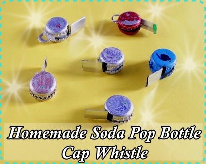 Homemade Soda Pop Bottle Cap Whistle