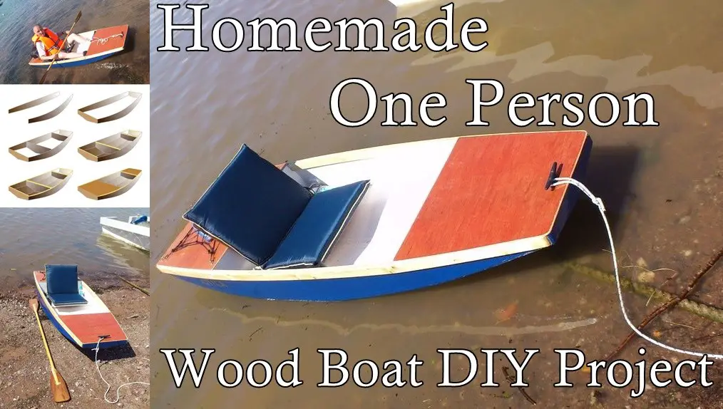 Homemade One Person Wood Boat DIY Project