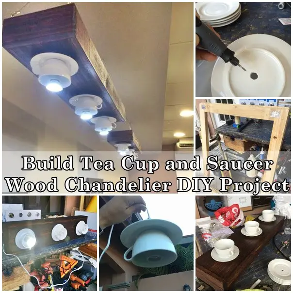Build Tea Cup and Saucer Wood Chandelier DIY Project