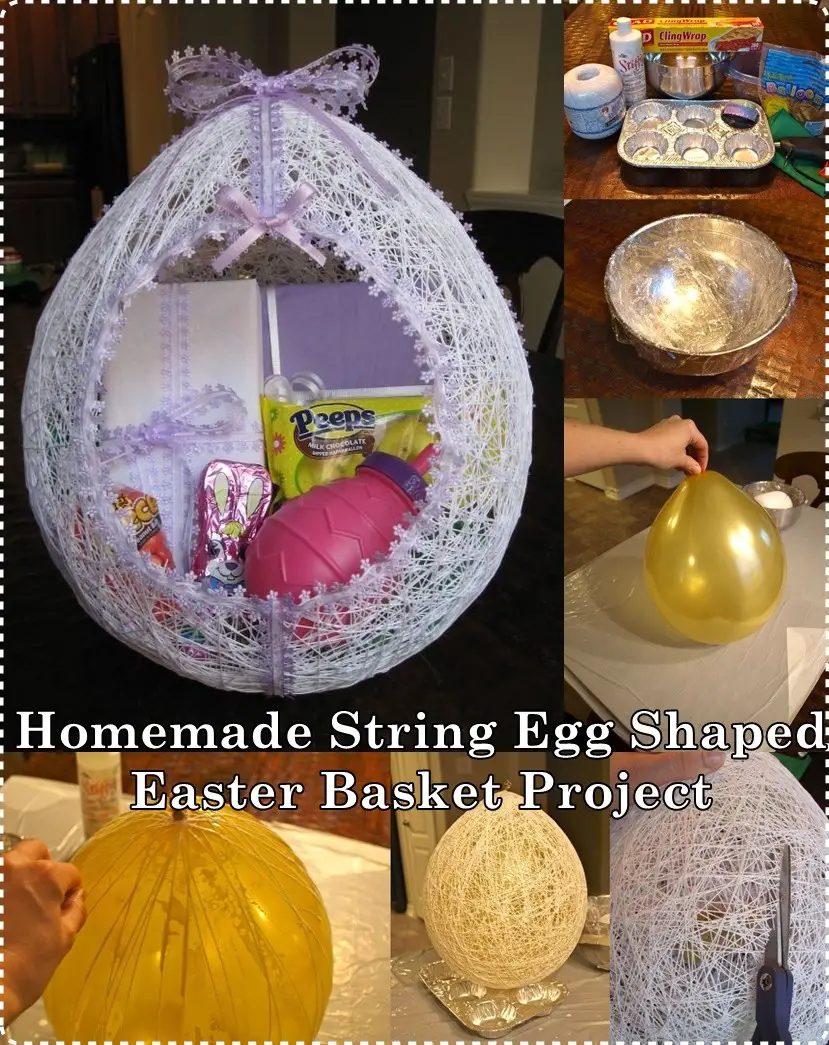 Homemade String Egg Shaped Easter Basket Project