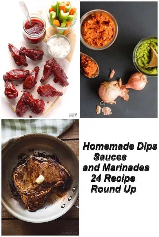 Homemade Dips Sauces and Marinades 24 Recipe Round-Up