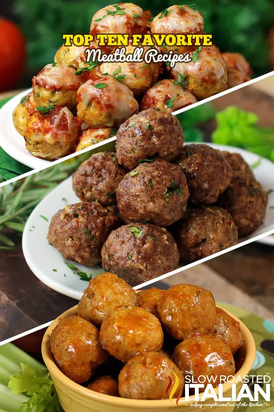 Homemade Meatballs 10 Different Ways