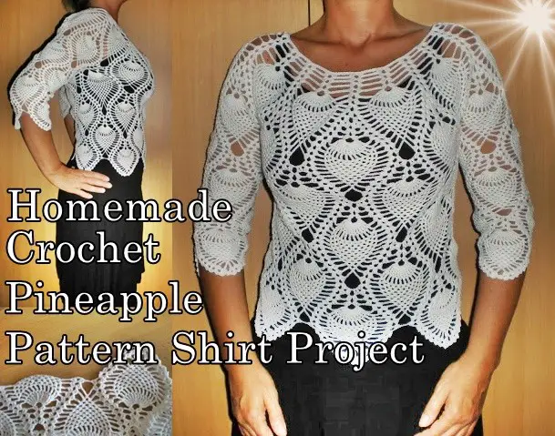 Homemade Crochet Pineapple Pattern Shirt Project