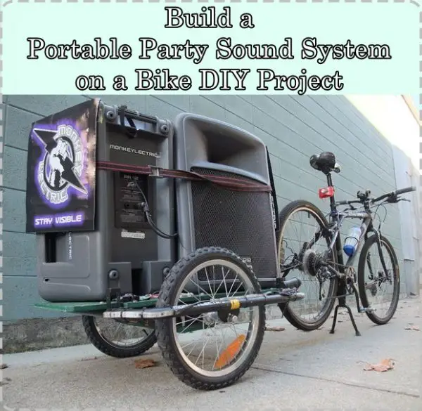 Build a Portable Party Sound System on a Bike DIY Project