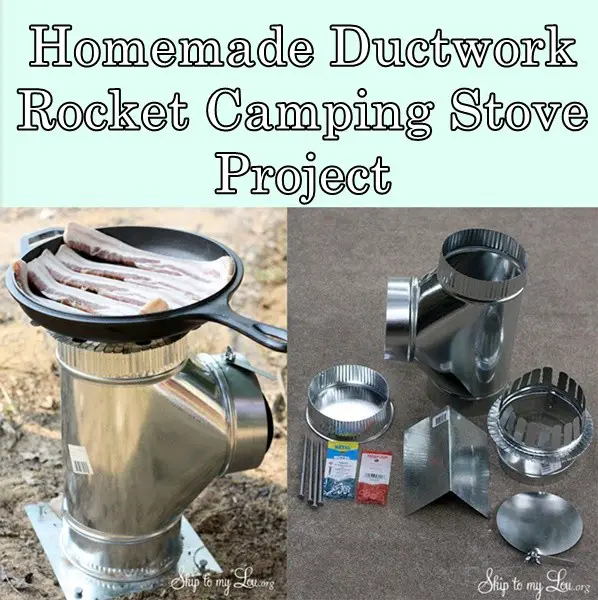 Homemade Ductwork Rocket Camping Stove Project