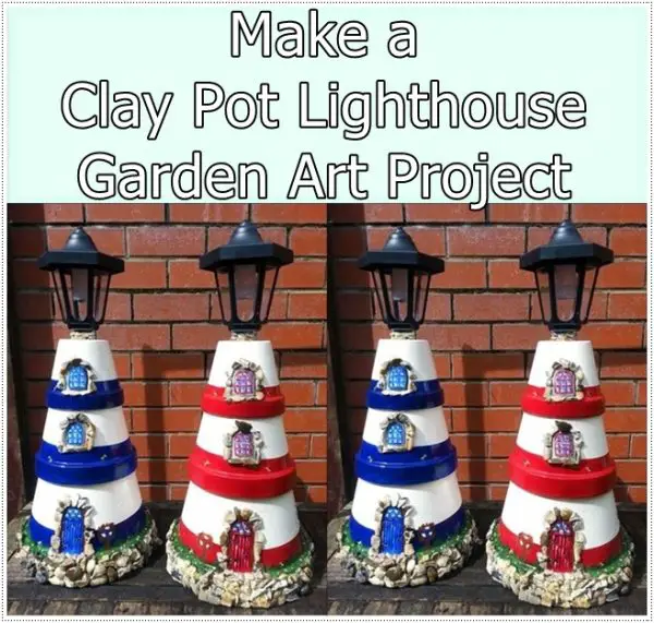 Make a Clay Pot Lighthouse Garden Art Project