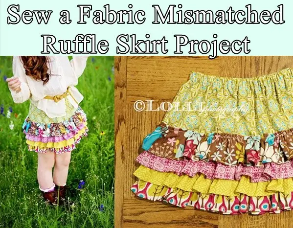Sew a Fabric Mismatched Ruffle Skirt Project