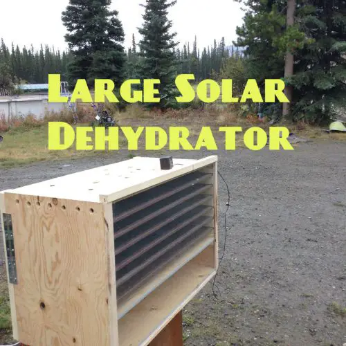Solar Heated Large Scale Food Dehydrator DIY Project