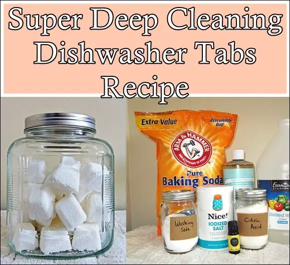 Super Deep Cleaning Dishwasher Tabs Recipe