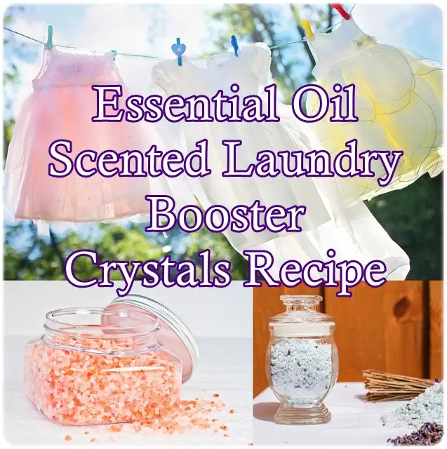 Essential Oil Scented Laundry Booster Crystals Recipe