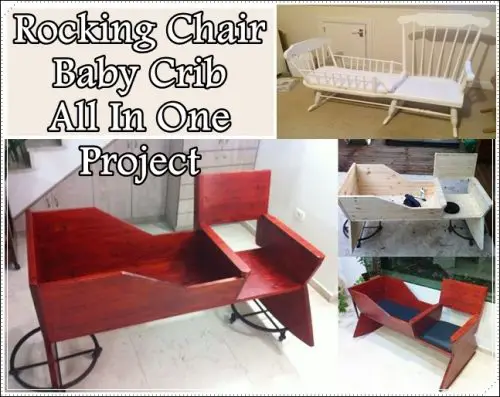 Rocking Chair Baby Crib All in One DIY Project