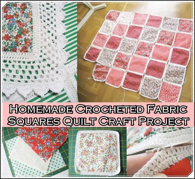 Homemade Crocheted Fabric Squares Quilt Craft Project