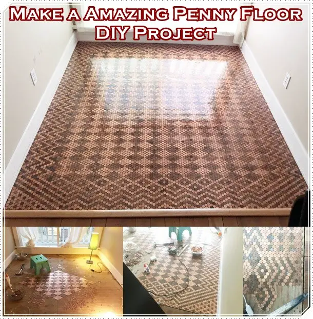 Make a Amazing Penny Floor DIY Project 
