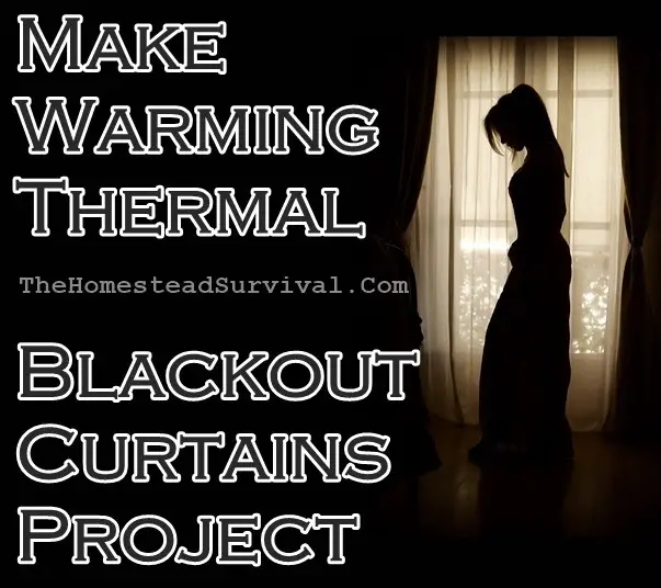 Make Warming Thermal Blackout Curtains Project