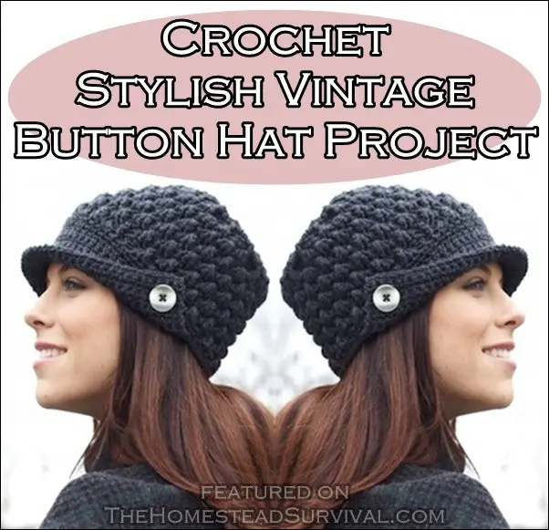 Crochet Stylish Vintage Button Hat Project