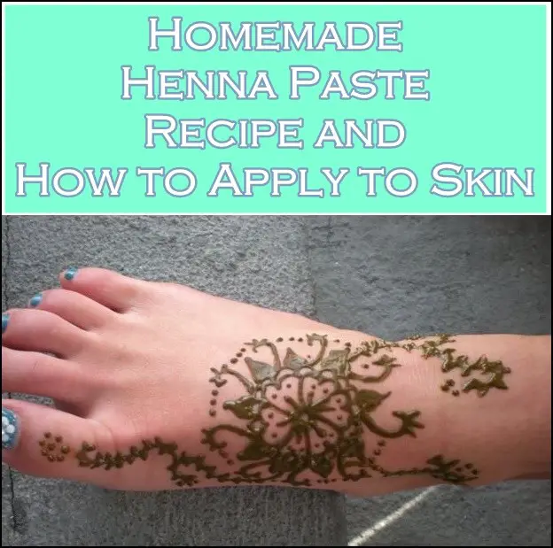 Homemade Henna Paste Recipe and Apply to Skin