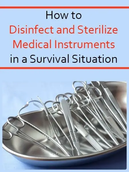 Disinfect and Sterilize Medical Instruments in Disaster