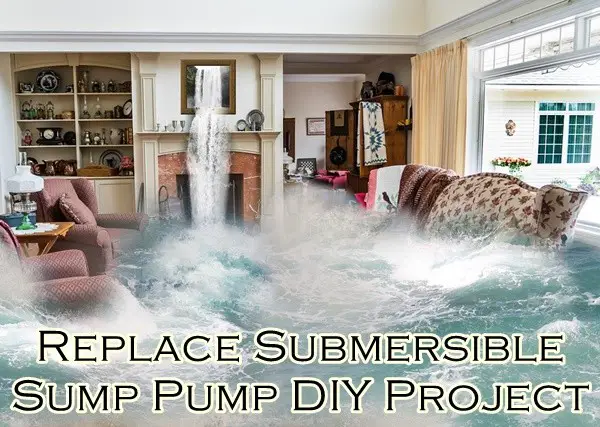 Replace Submersible Sump Pump DIY Project