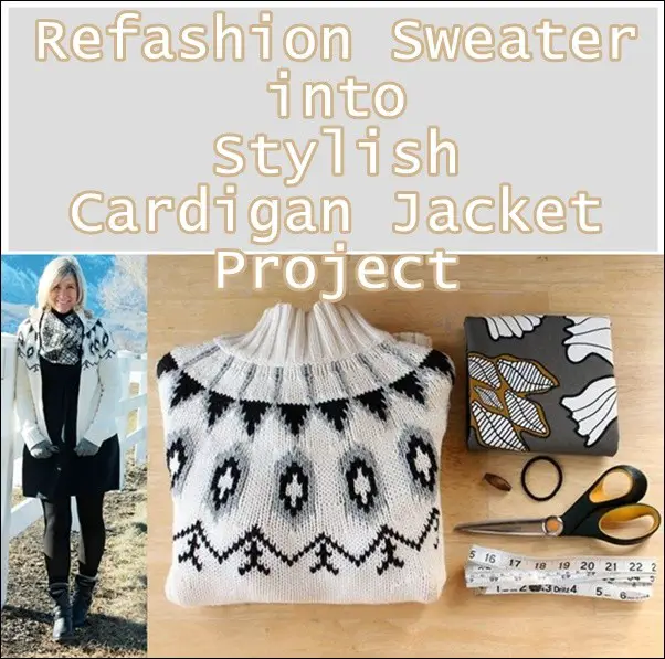 Refashion Sweater into Stylish Cardigan Jacket Project