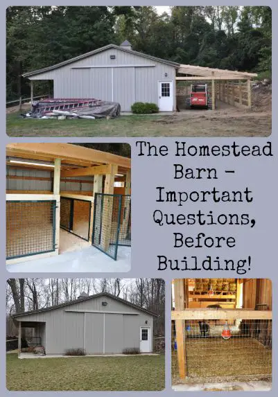 Homesteading Tips Things to Consider Before Building your Barn